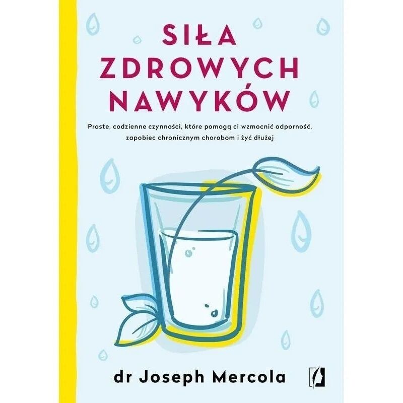 BOOK - Siła zdrowych nawyków" (288 pages) dr Joseph Mercola - Viking Supplements